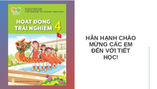 Giáo án Powerpoint Tuần 17 HĐTN lớp 4 Kết nối tri thức