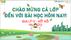 Giáo án Powerpoint Bài 10: Chuyển dịch cơ cấu kinh tế Địa lí 12 Kết nối tri thức