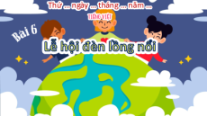 Giáo án Powerpoint Bài 6: Lễ hội đèn lồng nổi Tiếng Việt lớp 5 Chân trời sáng tạo