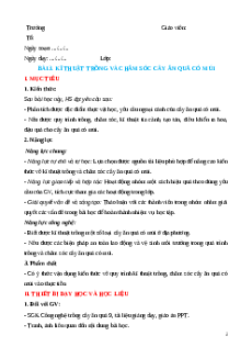 Giáo án Bài 3: Kĩ thuật trồng và chăm sóc cây ăn quả có múi Công nghệ 9 Trồng cây ăn quả Kết nối tri thức