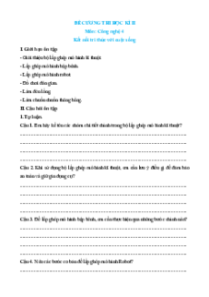 Đề cương ôn tập Học kì 2 Công nghệ lớp 4 Kết nối tri thức