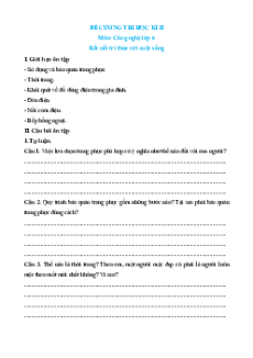 Đề cương ôn tập Cuối kì 2 Công nghệ lớp 6 Kết nối tri thức