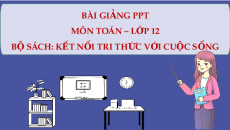 Giáo án Powerpoint Bài tập cuối chương 5 Toán 12 Kết nối tri thức