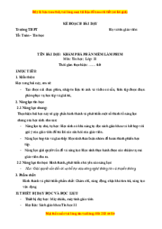 Giáo án Bài 29 Tin 11 Kết nối tri thức: Khám phá phần mềm làm phim