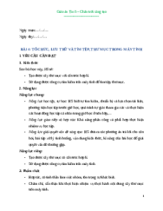 Giáo án Bài 4: Tổ chức, lưu trữ và tìm tệp, thư mục trong máy tính Tin học lớp 5 Chân trời sáng tạo