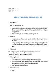 Giáo án Bài 3 Lịch sử 6 Kết nối tri thức (năm 2024): Thời gian trong lịch sử