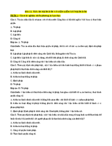 Trắc nghiệm Bài 22 Kinh tế pháp luật 10 Đúng-Sai, Trả lời ngắn: Tòa án nhân dân và Viện kiểm sát nhân dân