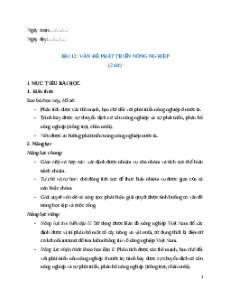 Giáo án Bài 12 Địa lí 12 Chân trời sáng tạo (2024): Vấn đề phát triển nông nghiệp