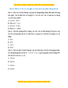 Trắc nghiệm Một số ví dụ về cách giải thích các bài toán thuộc phần động lực học Vật lí 10 Kết nối tri thức