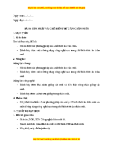 Giáo án Bài 8 Công nghệ chăn nuôi 11 Kết nối tri thức: Sản xuất và chế biến thức ăn chăn nuôi