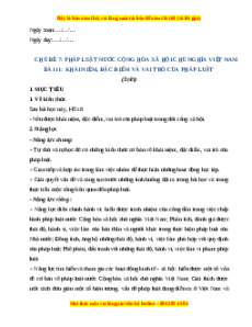 Giáo án Bài 11 KTPL 10 Kết nối tri thức: Khái niệm, đặc điểm và vai trò của pháp luật