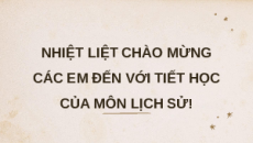 Giáo án Powerpoint Bài 18 Lịch sử 8 Kết nối tri thức: Phong trào chống Pháp trong những năm 1885 - 1896