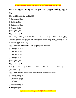 Trắc nghiệm Địa lý 7 Bài 13 Kết nối tri thức: Vị trí địa lí, phạm vi châu Mỹ. Sự phát kiến ra châu Mỹ