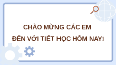 Giáo án Powerpoint Bài 4: Sử dụng công nghệ kĩ thuật số Tin học 8 Chân trời sáng tạo