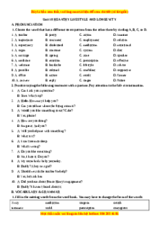 Trắc nghiệm Unit 10: Heathy lifestyle and longevity Tiếng Anh 11 - Nguyễn Ngọc Châu