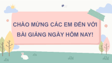 Bài giảng Powerpoint Mĩ thuật 4 Kết nối tri thức