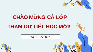 Giáo án Powerpoint Bài 4 GDCD 6 Kết nối tri thức: Tôn trọng sự thật