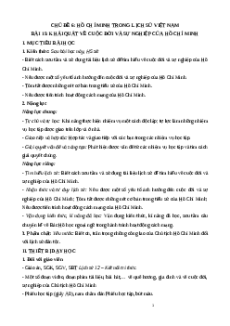 Giáo án Bài 15 Lịch sử 12 Kết nối tri thức: Khái quát cuộc đời và sự nghiệp của Hồ Chí Minh