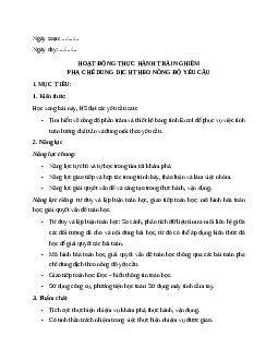 Giáo án Pha chế dung dịch theo nồng độ yêu cầu Toán 9 Kết nối tri thức