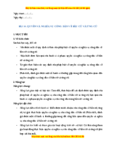 Giáo án Bài 14 KTPL 11 Cánh diều: Quyền và nghĩa vụ công dân về bầu cử và ứng cử