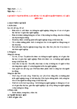 Giáo án Chủ đề 7: Thị trường lao động và nghề nghiệp trong xã hội hiện đại HĐTN 12 Cánh diều