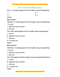 Trắc nghiệm Bài 21: Chế biến sản phẩm trồng trọt
