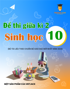12 đề thi Sinh học 10 Giữa kì 2 có lời giải (sách mới)