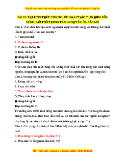 Trắc nghiệm Địa lí 7 Bài 15 Chân trời sáng tạo: Phương thức con người khai thác tự nhiên bền vững, một số trung tâm kinh tế của Bắc Mỹ