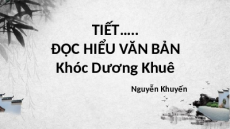 Giáo án Powerpoint Khóc Dương Khuê Ngữ văn 9 Cánh diều