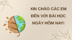 Giáo án Powerpoint Bài 14: Thực hành: Phân tích ảnh hưởng của nạn hạn hán và sa mạc hoá ở vùng khô hạn Ninh Thuận - Bình Thuận