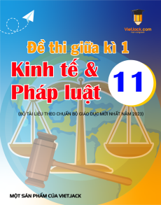 18 đề thi KTPL 11 Giữa kì 1 Cấu trúc mới có lời giải (sách mới)