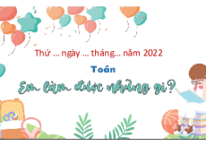 Giáo án powerpoint Em làm được những gì? trang 31 | Chân trời sáng tạo Toán lớp 2