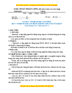 Giáo án Bài 9 Mĩ thuật 8 Kết nối tri thức: Vẻ đẹp người lao động trong sáng tạo mĩ thuật