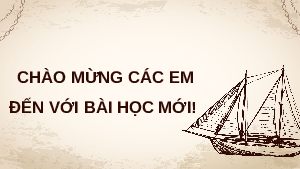 Giáo án Powerpoint Bài 14 Lịch sử 8 Chân trời sáng tạo: Sự phát triển của khoa học, kĩ thuật, văn học, nghệ thuật