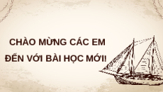 Giáo án Powerpoint Bài 14 Lịch sử 8 Chân trời sáng tạo: Sự phát triển của khoa học, kĩ thuật, văn học, nghệ thuật