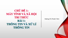 Bài giảng Powerpoint Tin học 10 Kết nối tri thức