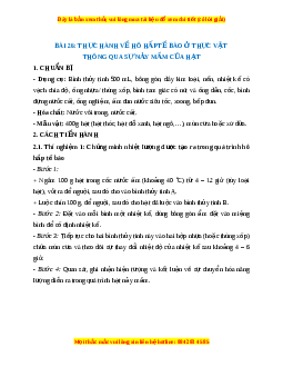 Lý thuyết Khoa học tự nhiên 7 Chân trời sáng tạo Bài 26: Thực hành về hô hấp tế bào ở thực vật thông qua sự nảy mầm của hạt