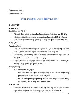 Giáo án Bài 21: Bảo quản và chế biến thuỷ sản Công nghệ 12 Cánh diều