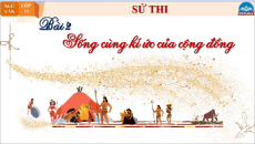 Giáo án Powerpoint Bài 2: Sống cùng kí ức của cộng đồng Ngữ văn 10 Chân trời sáng tạo