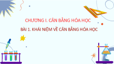 Bài giảng Powerpoint Hóa học 11 Chân trời sáng tạo