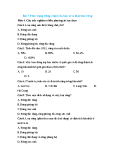 Trắc nghiệm Bài 7: Thực trạng trồng, chăm sóc, bảo vệ và khai thác rừng Công nghệ 12 Lâm nghiệp-Thủy sản Cánh diều
