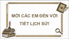 Giáo án Powerpoint Bài 14 Lịch sử 12 Chân trời sáng tạo: Khái quát về cuộc đời và sự nghiệp của Hồ Chí Minh