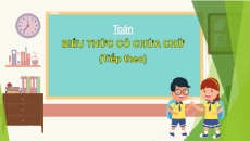 Giáo án Powerpoint Biểu thức có chứa chữ (tiếp theo) Toán lớp 4 Chân trời sáng tạo (Phiên bản 2)