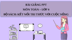 Giáo án powerpoint Luyện tập chung tr40 Toán 8 Kết nối tri thức