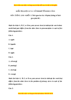 Đề thi cuối kì 2 Tiếng Anh lớp 12 Sở Đà Nẵng năm 2023