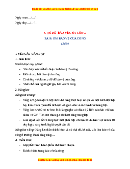 Giáo án Bài 8 Đạo đức lớp 4 Cánh diều: Em bảo vệ của công