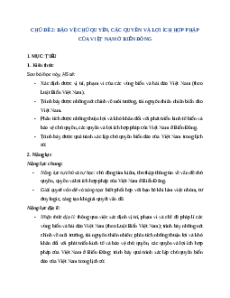 Giáo án Chủ đề chung 2 Lịch sử 8 Cánh diều (2024): Bảo vệ chủ quyền, các quyền và lợi ích hợp pháp của Việt Nam ở Biển Đông