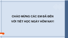 Giáo án Powerpoint Bài 4: Khách quan và công bằng Giáo dục công dân 9 Cánh diều