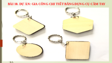 Giáo án Powerpoint Bài 10 Công nghệ 8 Kết nối tri thức: Dự án: Gia công chi tiết bằng dụng cụ cầm tay