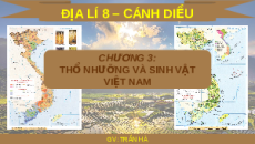 Giáo án Powerpoint Bài 9 Địa lí 8 Cánh diều: Thổ nhưỡng Việt Nam